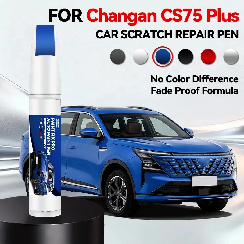 

For ChangAn CS75 PLUS Car Paint Repair Pen Touch Up Scratch Remover DIY Auto Accessories White C05 Gray 120 Black 132 Blue 126
