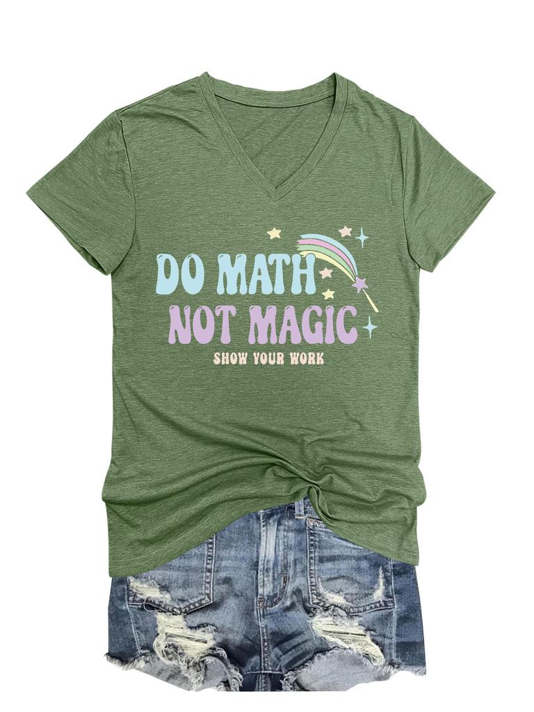 Summer new Vneck casual Tshirt do math not magic show your work print loose fashion shortsleeved top Womens allmatch pullov