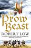 The Prow Beast by Robert Low Paperback Book 9780007298570