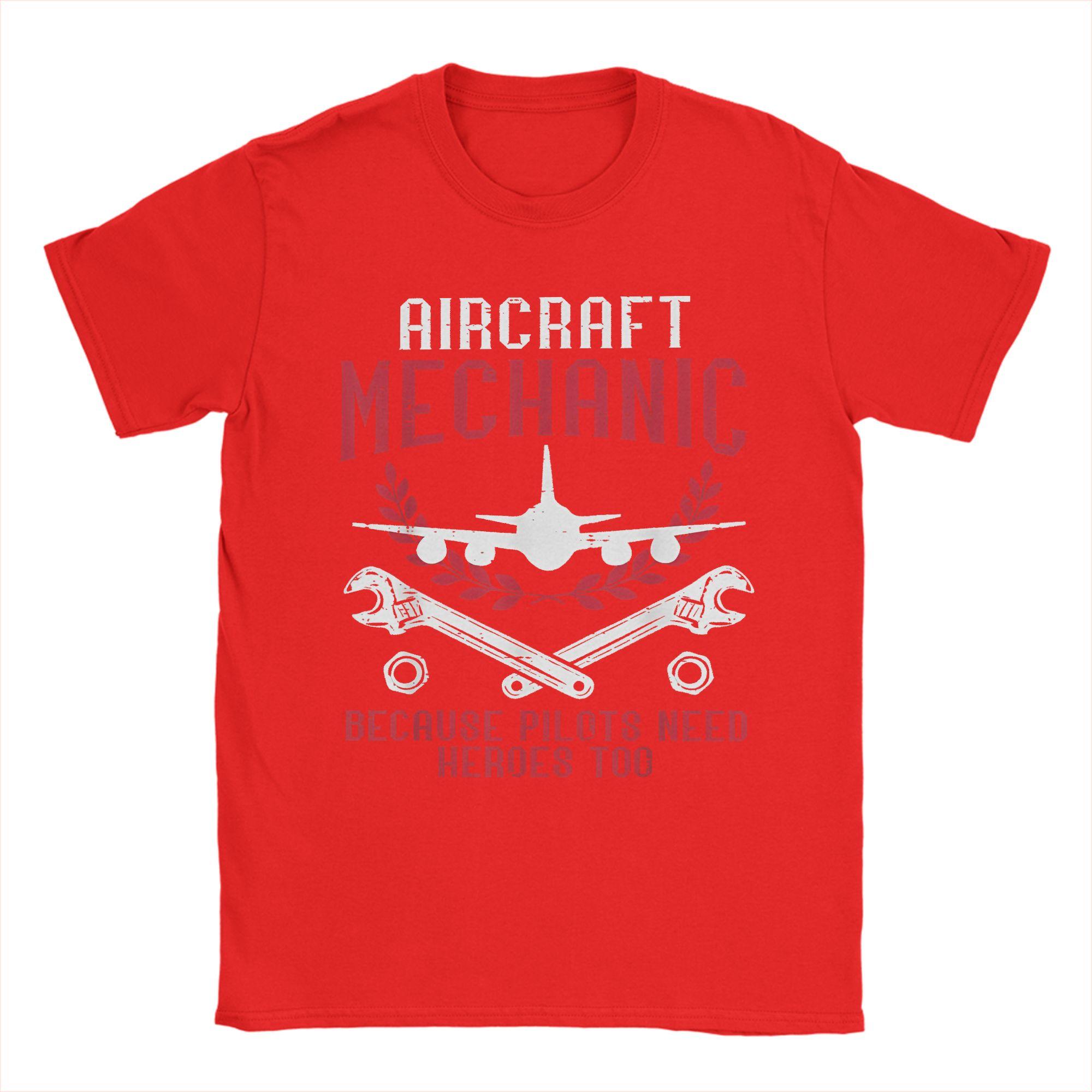 Aircraft Mechanic Because Pilots Need Heroes Funny T-Shirts Unisex 100% Cotton Tees Crew Neck Short Sleeve T Shirts Graphic Tops S