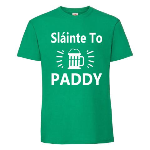 Adults Slainte To Paddy Cheers St Patricks Day Ireland Irish Unisex TShirt 2XL