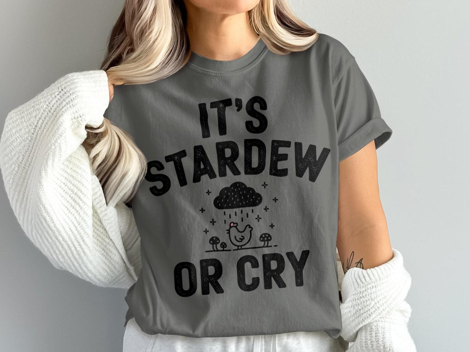 Stardew Valley Shirt Its Stardew or Cry T-Shirt, Pixel Art Stardewvalley Tee, Indie Video Game Shirt, Cozy Gaming, Stardew Valley Gift 4XL