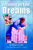 Libro Focusing On Your Dreams