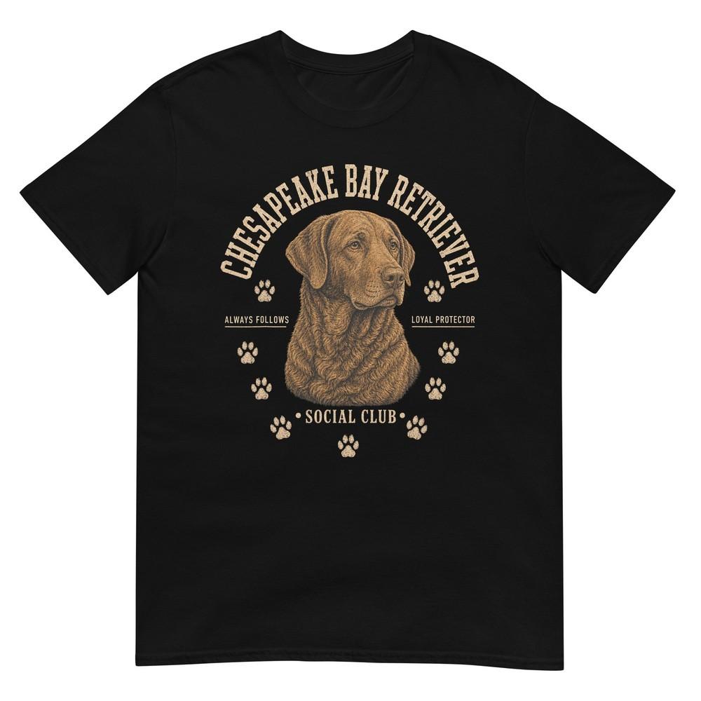 Chesapeake Bay Retriever Social Club Loyal Breed Protector Tshirt