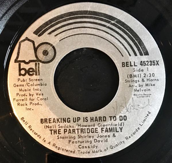 7inch Record PARTRIDGE FAMILY STARRING SHIRLEY J  Breaking Up Is Hard To Do BELL45235X BELL 1972 Canada Rock Used