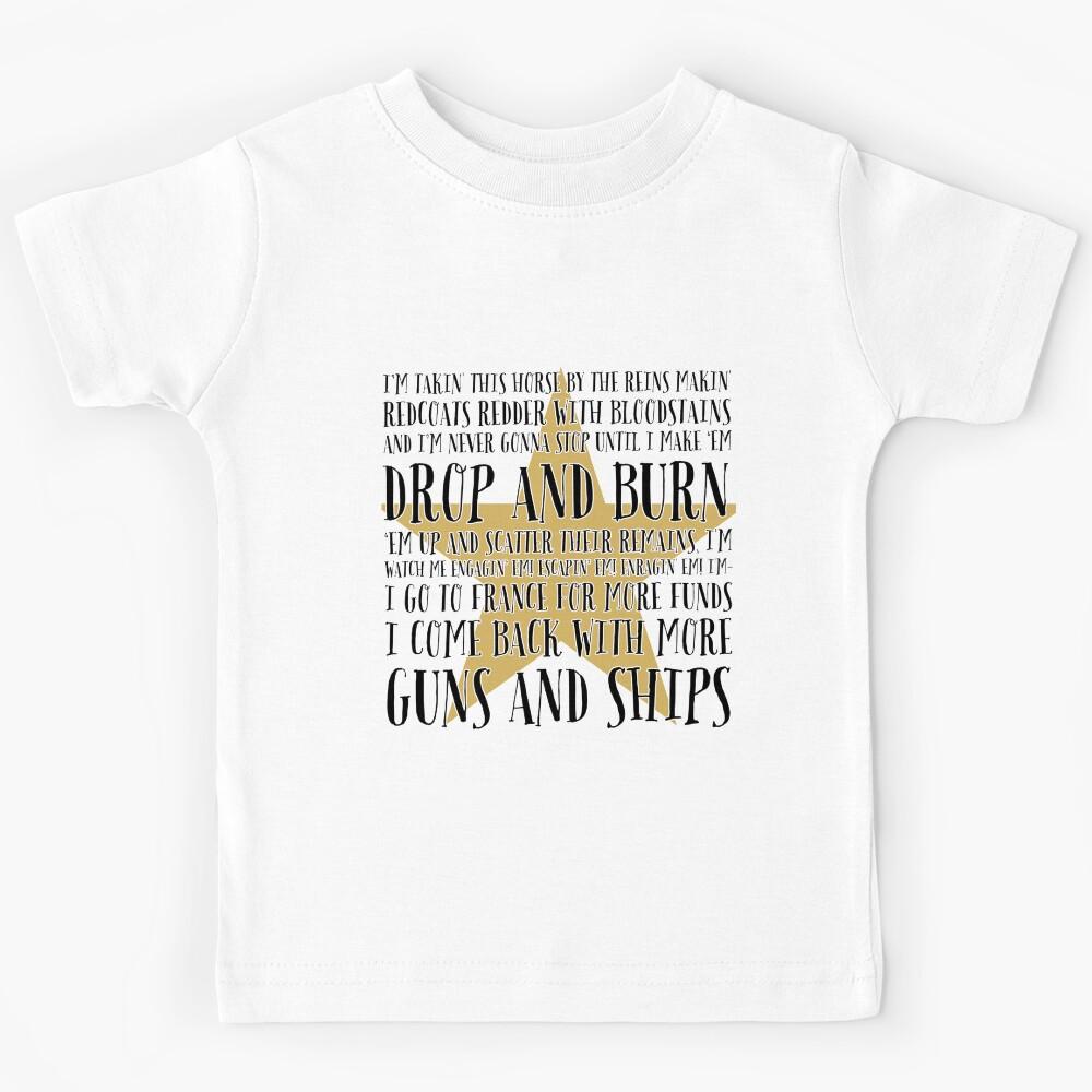 GUNS AND SHIPS, Alexander Hamilton Lyrics Kids T-Shirt 120