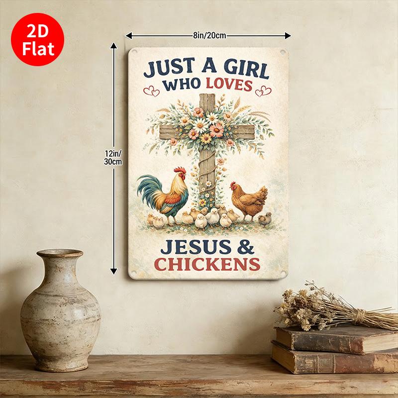Just A Girl Who Loves Jesus Chickens Vintage Metal Wall Art Sign 20x30cm(7.8x11.8inch)