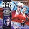 You Are the Doctor by Matthew Elliott CDAudio Book 9781781788752