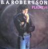 7inch Record B. A. ROBERTSON  Flight 19 K12482 Asylum Records 1980 UK Rock Used