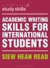 The Academic Writing Skills for International Students Book