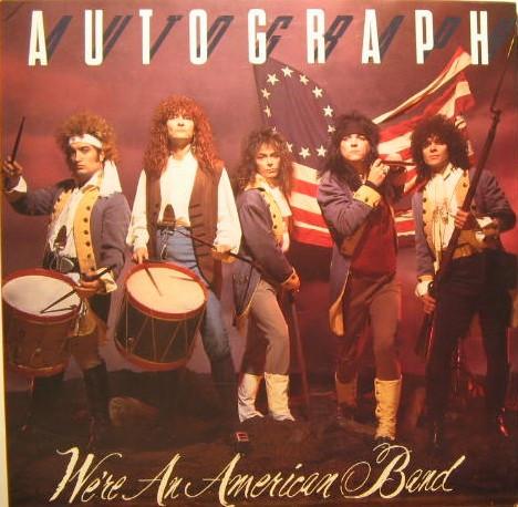 

12inch Record AUTOGRAPH Were An American Band JR14316 RCA 1985 US Rock Used