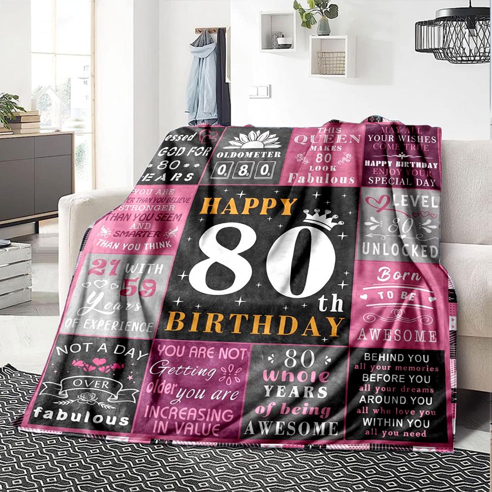 80Th Birthday Celebration Throw Blanket Warmthful Decor Versatile for Sofa Couch Office Bed Picnics Ideal for All Seasons Warmthful Gift Y22