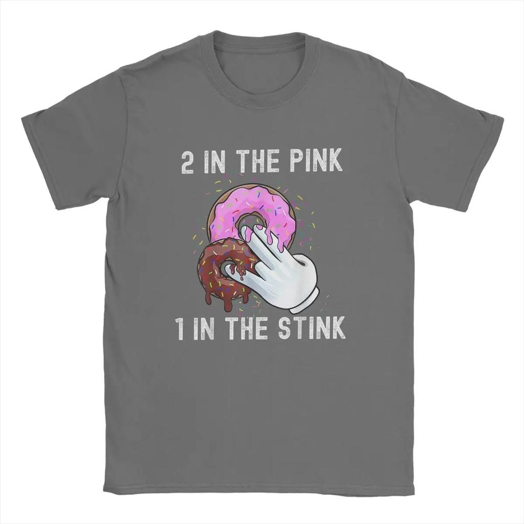 Tricouri Unisex 2 In The Pink 1 In The Stink Tricouri Donut Dirty Adult Umor Glume amuzante Tricou din bumbac pur Tricouri cu maneca scurta cu gat