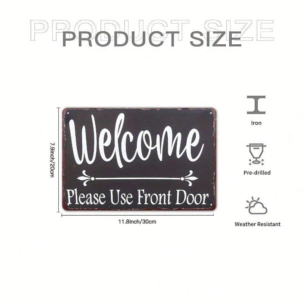 1pc Welcome Please Use Front Door Metal Sign 8x12 Inch Rustic Directional Plaque Unframed Wall Art Entryway Porch Decor