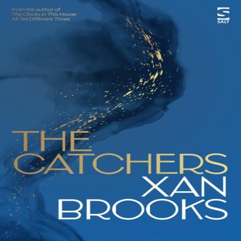 The Catchers by Xan Brooks Paperback Book 9781784633202
