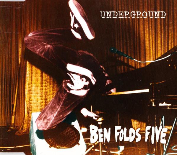 

CD BEN FOLDS FIVE - Underground CDCAR002,724389 Caroline Record 1996 UK Rock Used