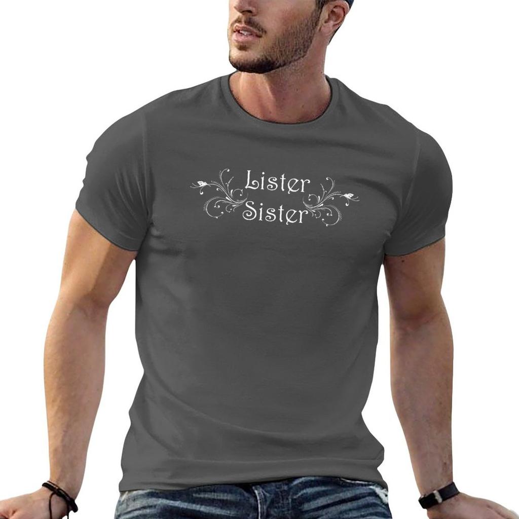 Lister Sister Tshirt Unisex T Shirts For Unisex Graphic T Shirts For Unisex T Shirts For Unisex Pack White Tshirt