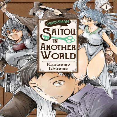 Handyman Saitou In Another World Vol. 1 by Sheldon Drzka Paperback Book 9781975364670