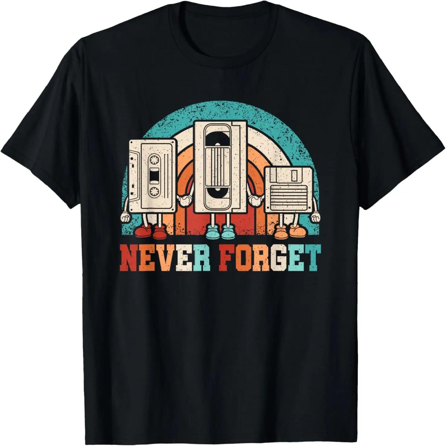 Never Forget Cassette 80s 90s Retro Outfit Men Women Kids T-Shirt S чёрный