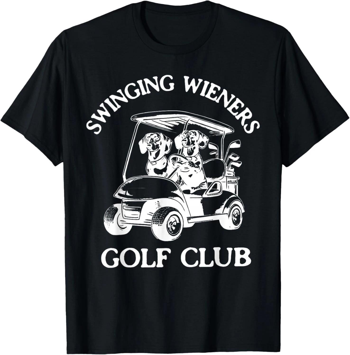 Swinging Wieners Golf Club Dachshund Wiener Dog Fathers Day Gift Unisex T-Shirt L