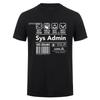 New Cool System Administrator Sys Admin SysAdmin T Shirt Streetwear Short Sleeve Computer Programmer Gifts Tshirt Tops HJ118