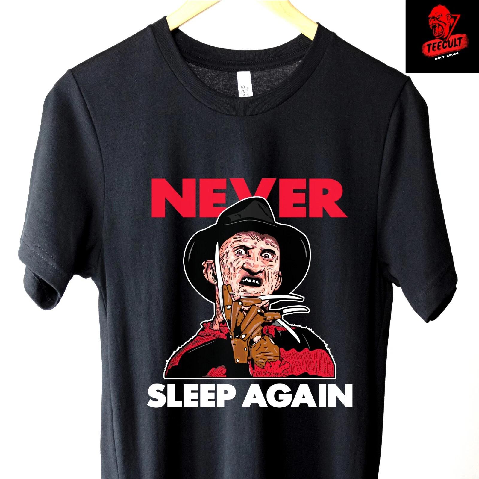 Men s and Women s T-shirts Freddy Krueger Never Sleep Again Horror Halloween Unisex XXXXL