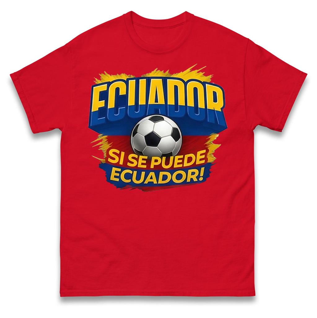Ecuador Si Se Puede Ecuador T Shirt Tshirt Mens Womens Unisex Tops Tees