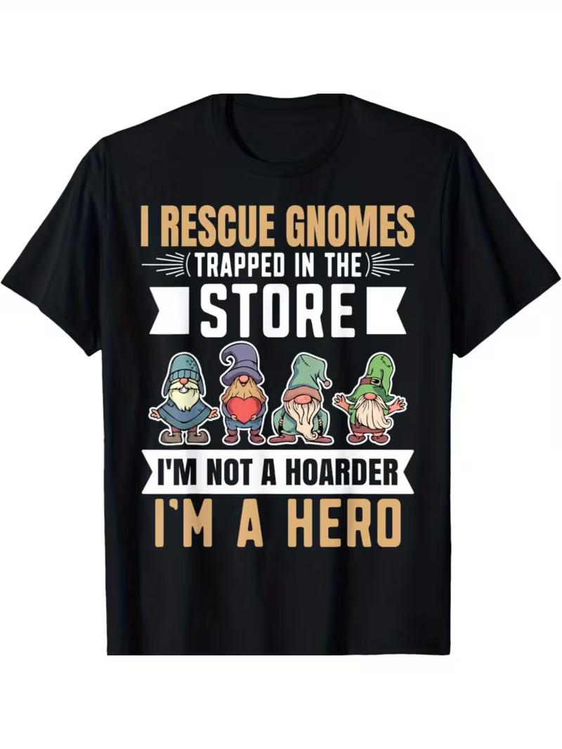 Garden Lover I Rescue Gnomes Not A Hoarder A Hero Gardener T-Shirt S разноцветный