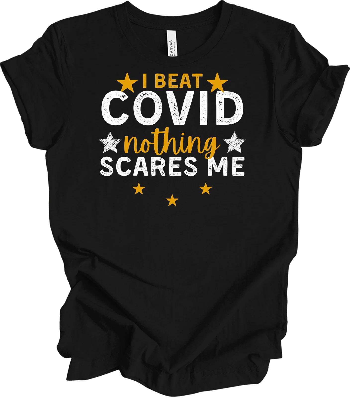 I Beat Nothing Scares Me Funny Anti-Motivational Ironic Humor Sarcastic Gift Tee L