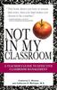 The Not In My Classroom! Book