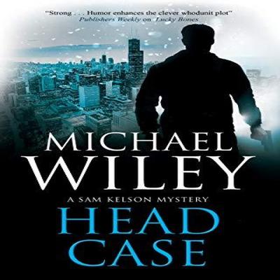 Head Case by Michael Wiley Hardback Book 9780727889836