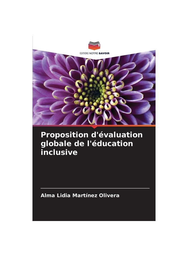 The Proposition D'evaluation Globale De L'education Inclusive Book