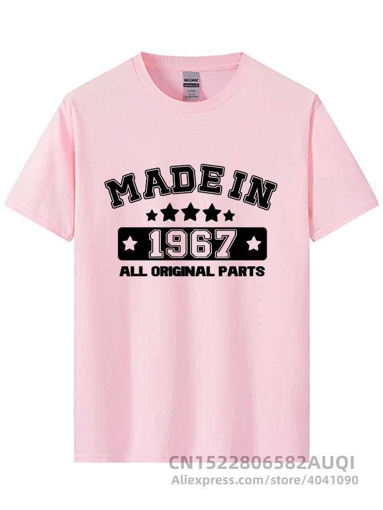 Tee Fashion Made In 1967 T Shirts Cotton Funny O Neck Birthday Gift T-shirt Tops Tee Cool Mans Tshirt