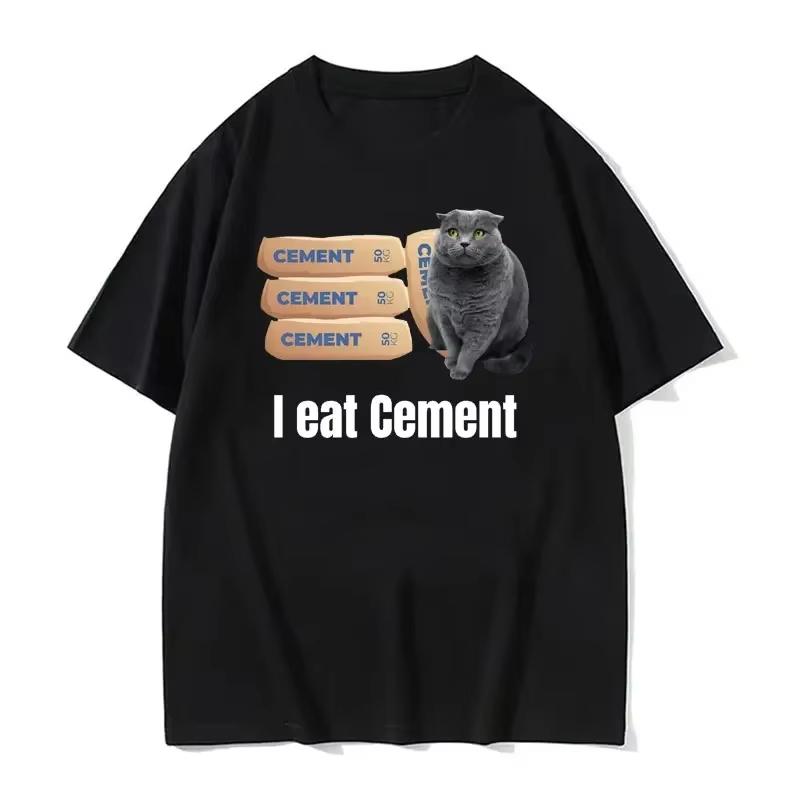 I Eat Cement Cursed Cat Funny Meme T Shirt Women's Fashion Humor Short Sleeve T Shirts Male High Quality T-shirt Tops Women