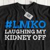 LMKO Lustiges Nierentransplantations-T-Shirt Chronisches Nierenversagen & Nierenerkrankung Geschenke