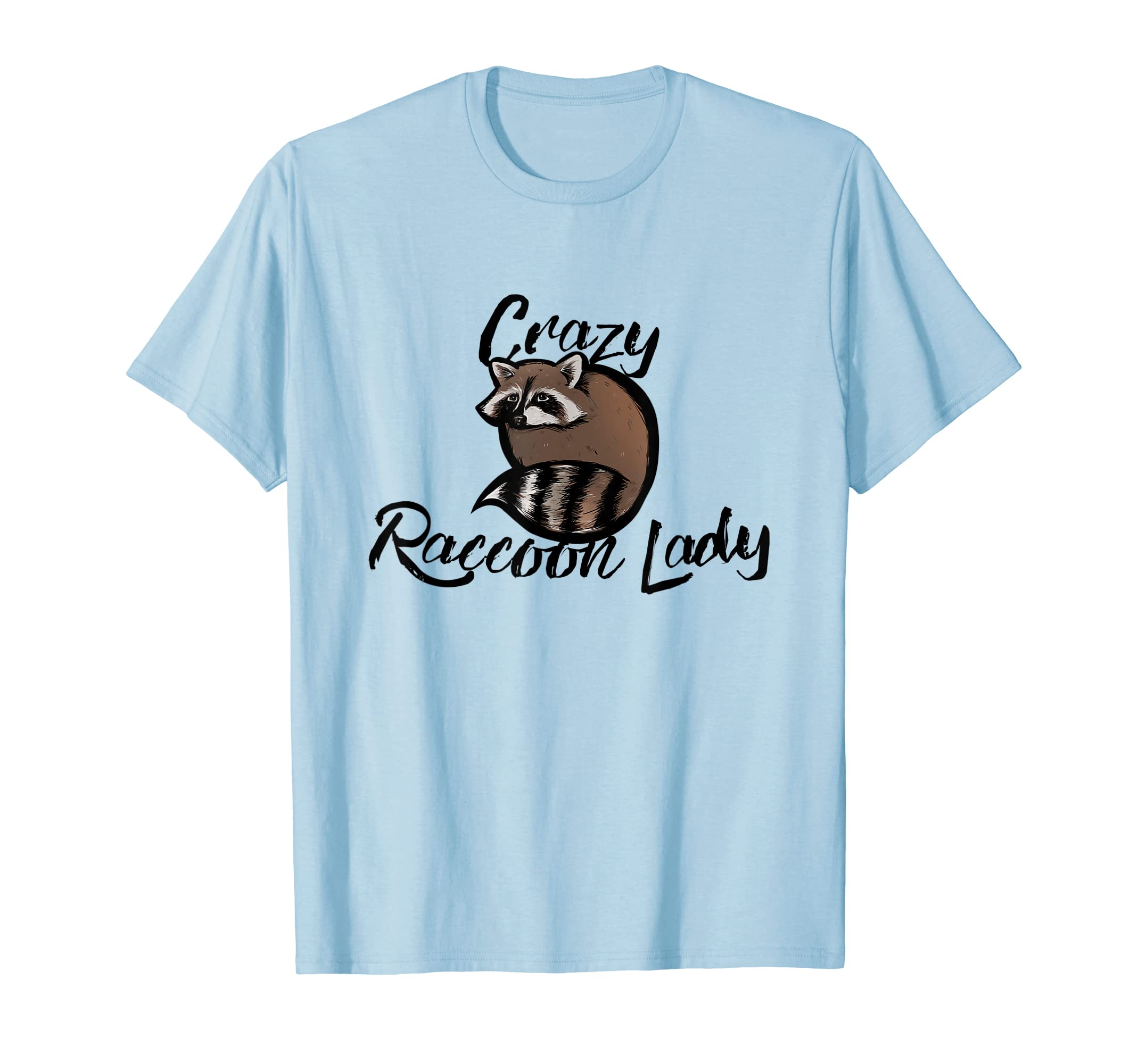 

Crazy Raccoon Lady T-shirt