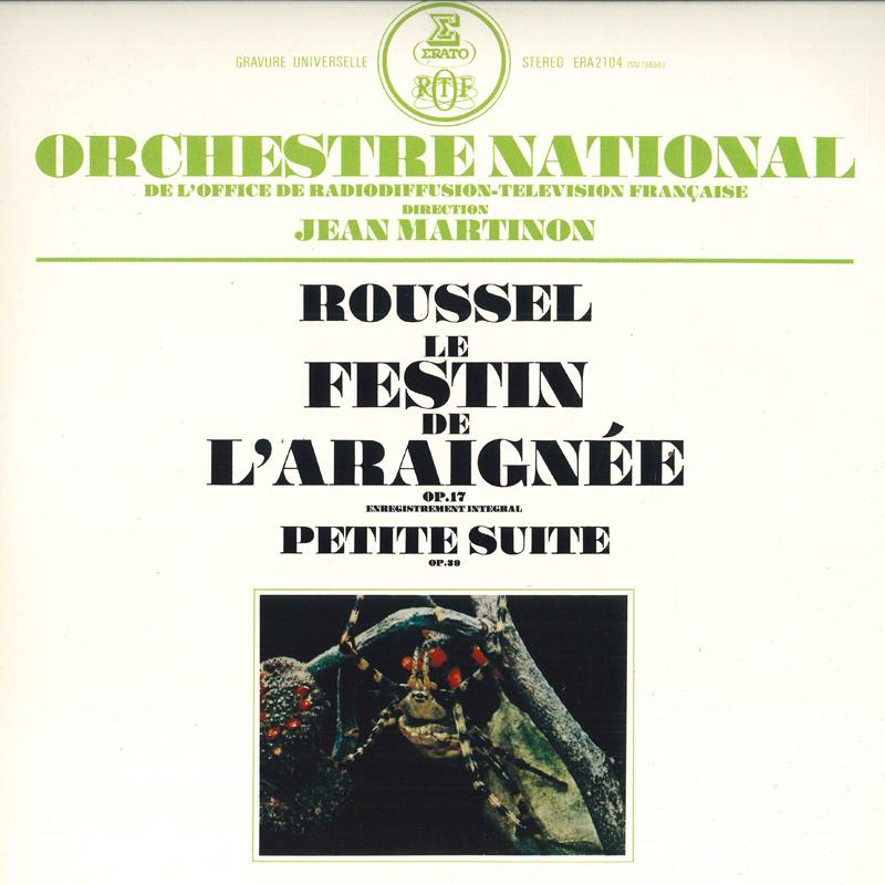 

LP Record JEAN MARTINON, ORCHESTRE NATIONAL D - Roussel Le Festin De L araignee / P ERA2104 ERATO 1976 Japan Classical Used