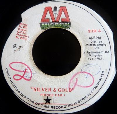 7inch Record PRINCE FAR I - Silver & Gold NONE Micron Music Li 1975 Jamaica Reggae, Ska & Dub Used
