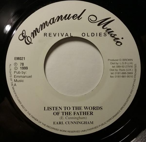 

7inch Record EARL CUNNINGHAM - Listen To The Words Of The Father EM021 Emmanuel Music 1999 UK Reggae, Ska & Dub Used