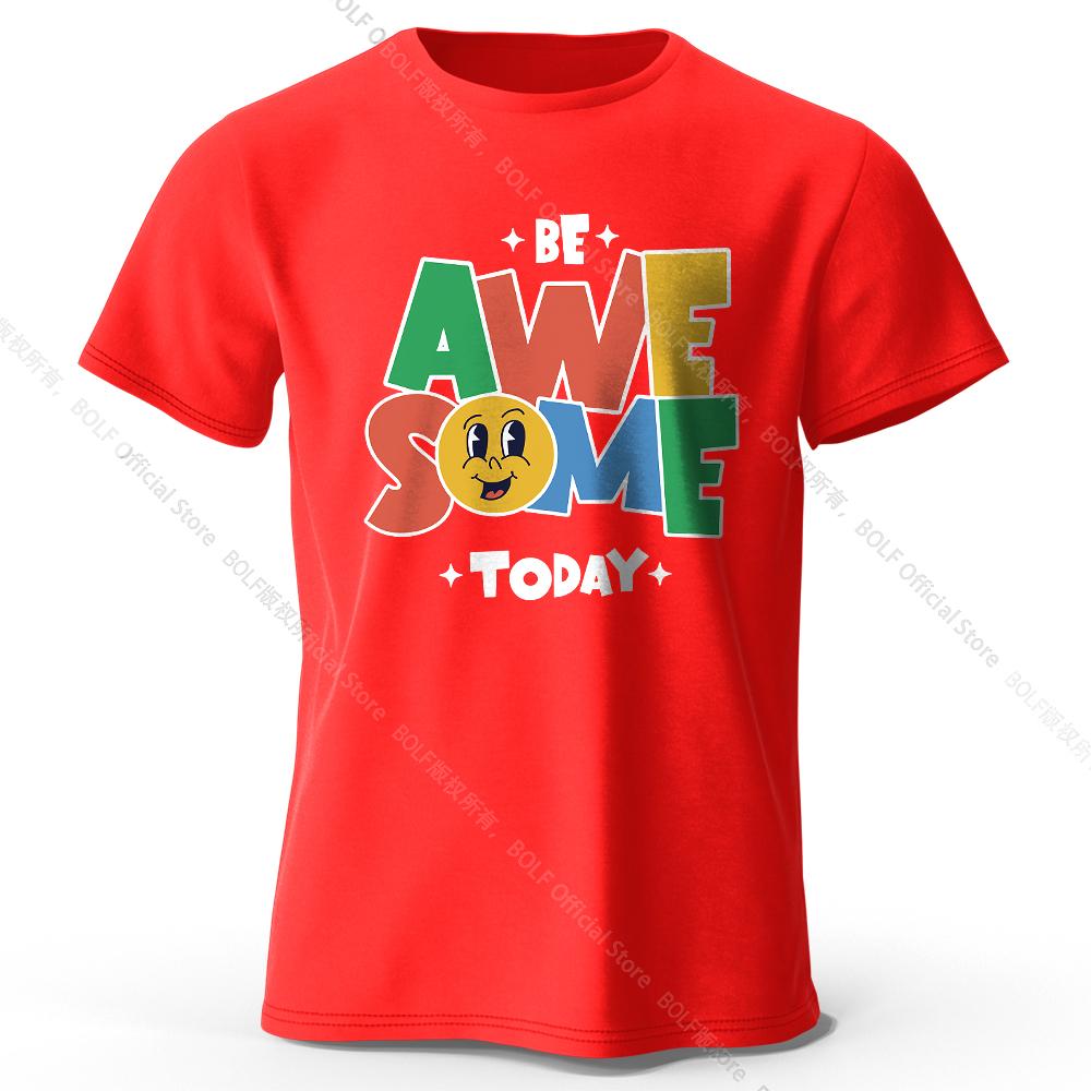 Unisexs Be Awesome Today Printed Tshirt 100 Cotton Oversized Motivational Graphic Tees For Wounisex Summer Tops Positive Streetwear