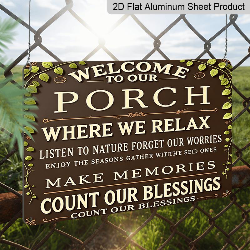 2D Flat, 1pc Vintage Aluminum "Welcome To Our Porch" Sign - 8x12 Inch Seasonal Greeting Wall Decor, Easy To Install, No Electricity Required