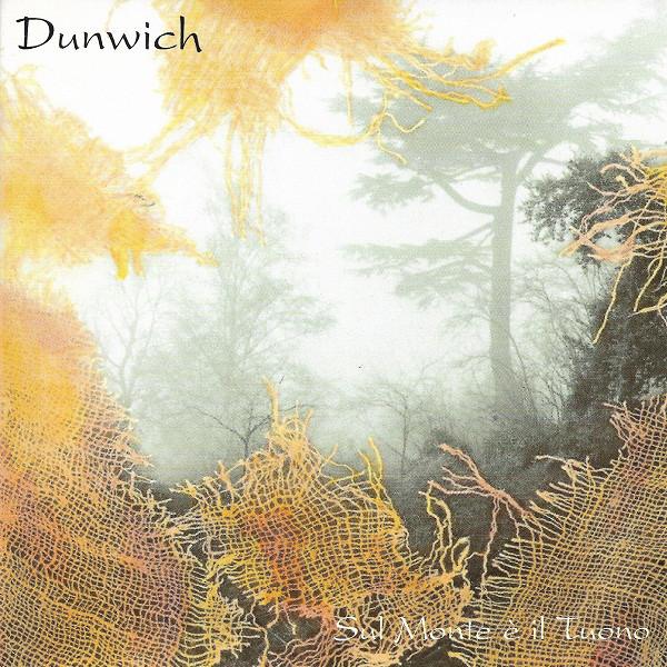 

CD DUNWICH - Sul Monte  Il Tuono BWRCD0052 Black Widow Rec 1994 Italy Rock Used