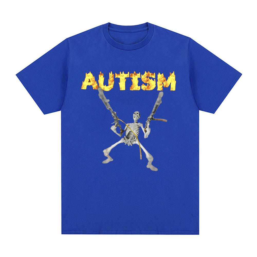 Funny Autism Skeleton Meme T Shirt Humor Skull Meme Women Fashion Hip Hop T-shirt Casual Cotton Short Sleeve Summer T-shirts