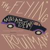 The Flying Troutmans by Miriam Toews Paperback Book 9780571341023