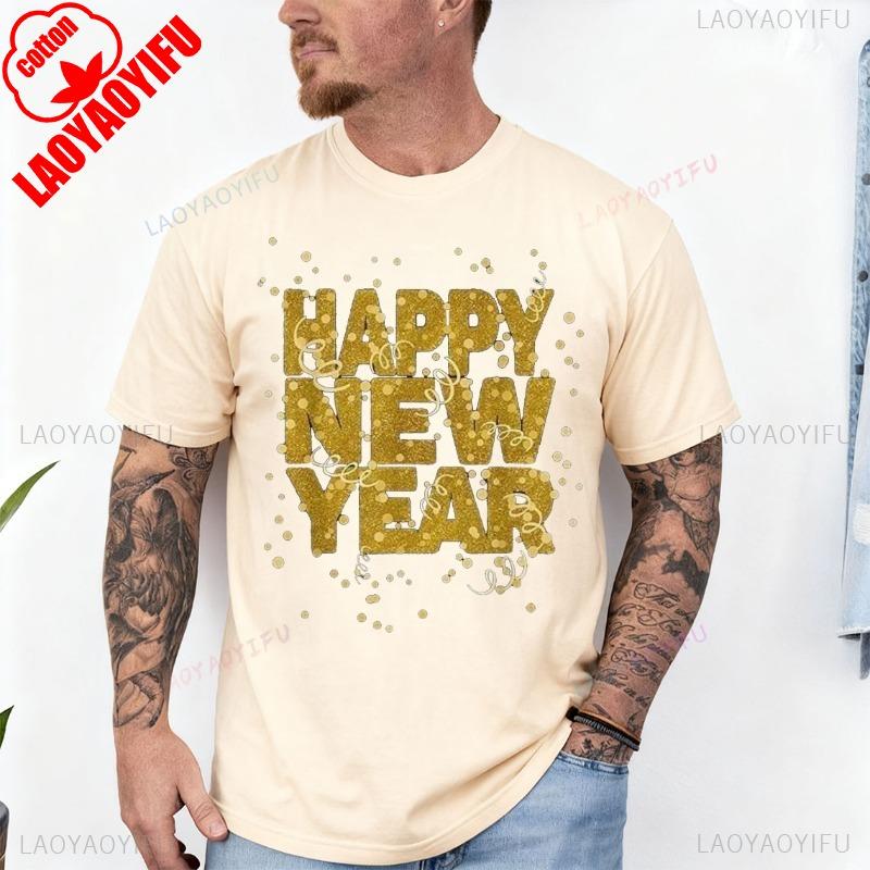 Happy New Year 2026 New Years Eve TShirt for Men and Women Crew Neck Short Sleeve Cotton Top All Seasons Casual Fashion Tees