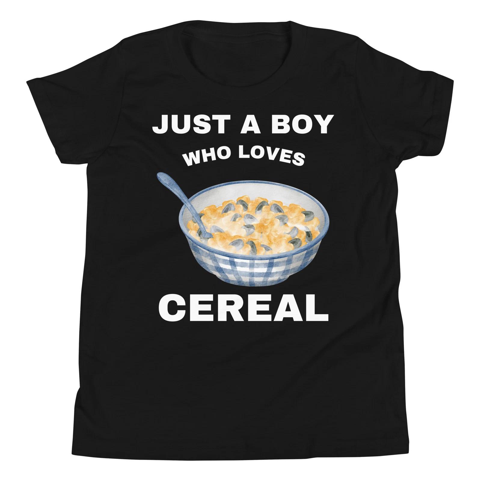 Just a Boy Who Loves Cereal Breakfast Lover Food Lover Youth T-Shirt 150