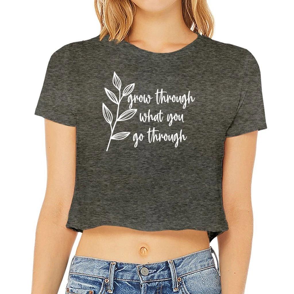 Grow Through What You Go Through - Women’s Flowy Cropped Tee M