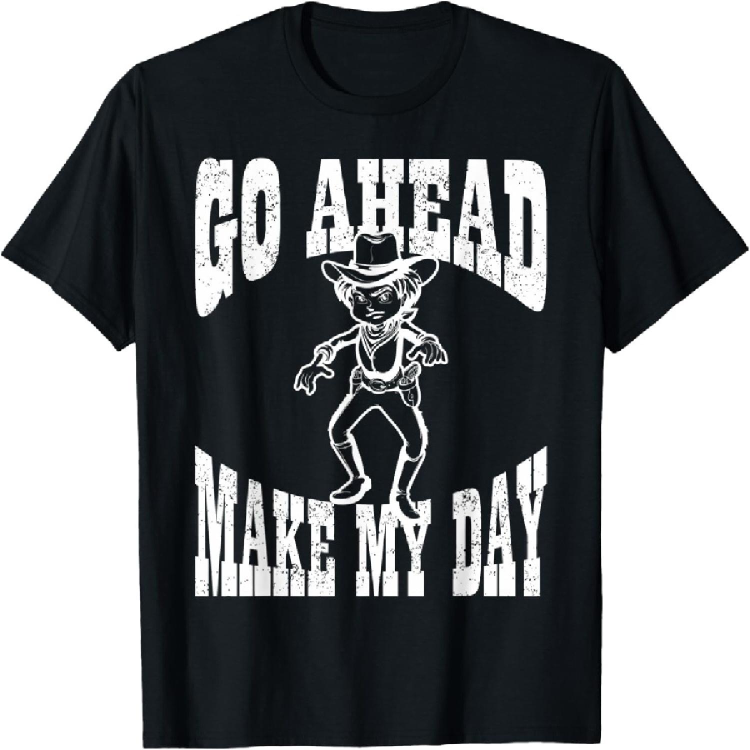 Go Ahead Make My Day, Cowboy Gifts For Men, Texas Cowboy T-Shirt S