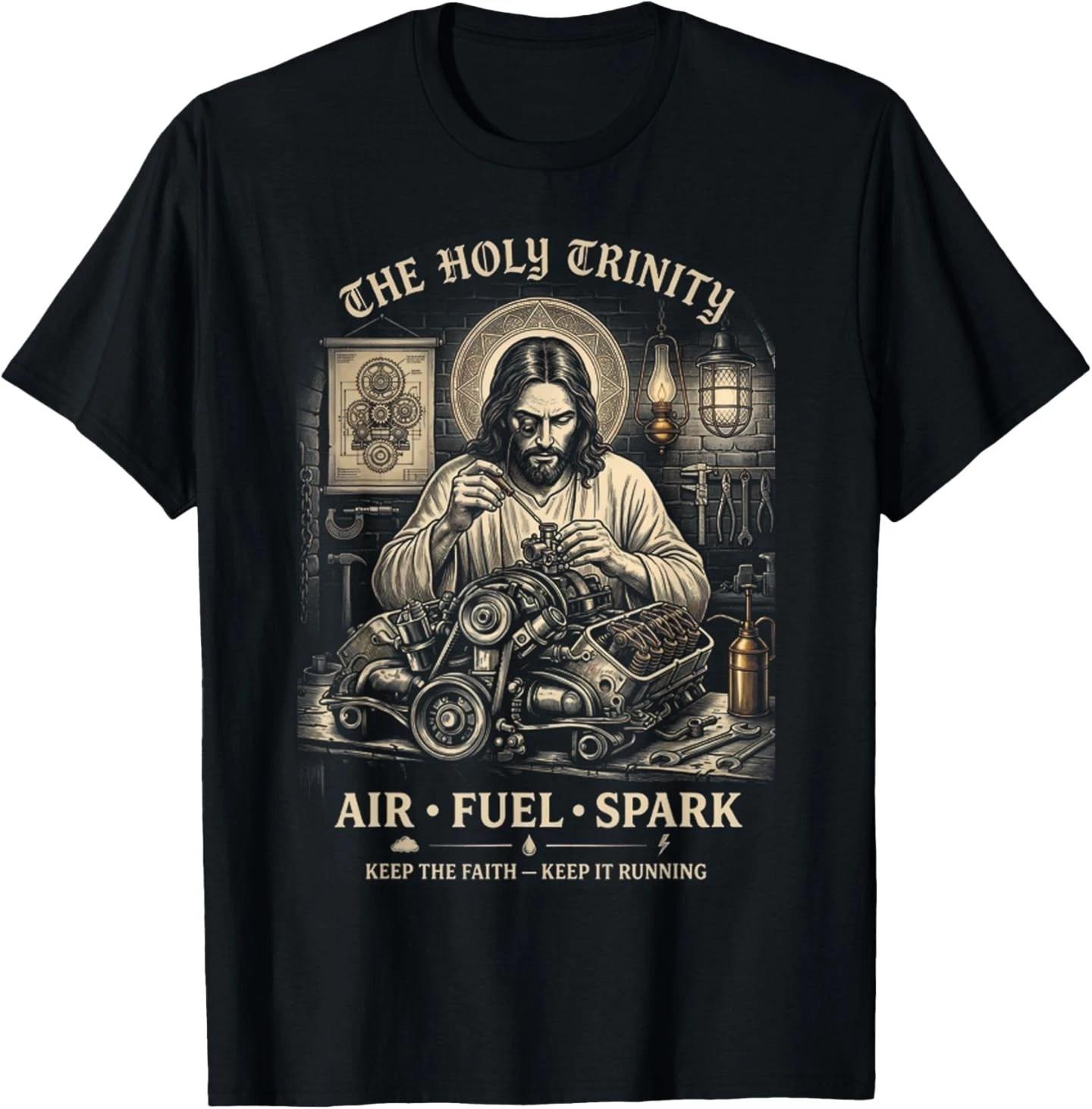 Holy Trinity Air Fuel Spark Jesus Mechanic Engine T-Shirt 4XL