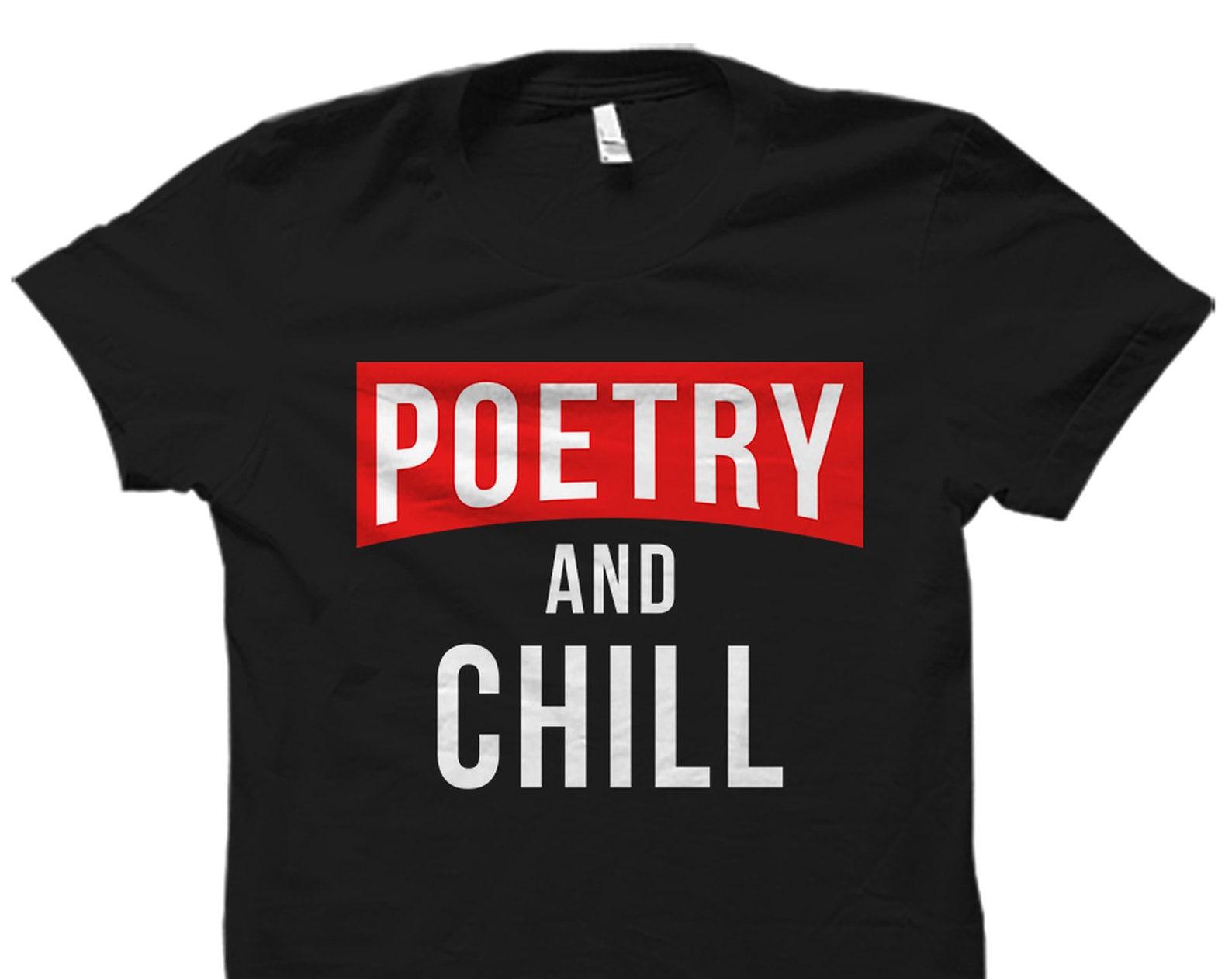 Poetry Shirt. Poet Author Gift. Writer Shirt. Poem Reader Gift. Poetry Lover Shirt. Poetry Gift. Poet Shirt. Poet Gift. Poetry #OS2698 M